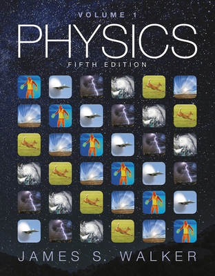 Physics, Volume 1 - Walker, James