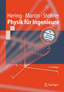 Physik Fur Ingenieure - Hering, Ekbert, and Martin, Rolf, and Stohrer, Martin