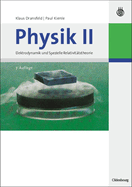 Physik II: Elektrodynamik Und Spezielle Relativitatstheorie