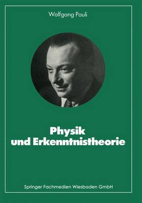 Physik Und Erkenntnistheorie - Pauli, Wolfgang