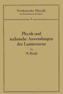 Physik Und Technische Anwendungen Der Lumineszenz