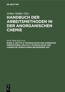 Physikalische Und Chemische Operationen, H?lfte 2: Physikalische Und Chemische Operationen Besonderer Art