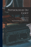 Physiologie Du Gout