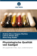 Physiologische Qualitt von Saatgut