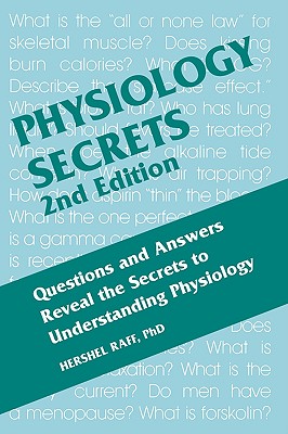 Physiology Secrets - Raff, Hershel