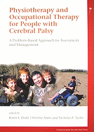 Physiotherapy and Occupational Therapy for People with Cerebral Palsy: A Problem-Based Approach to Assessment and Management
