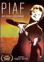 Piaf: Her Story, Her Songs