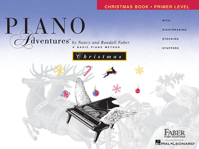 Piano Adventures - Christmas Book - Primer Level - Faber, Nancy (Composer), and Faber, Randall (Composer)