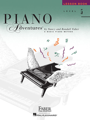 Piano Adventures - Lesson Book - Level 5 - Faber, Nancy (Composer), and Faber, Randall (Composer)