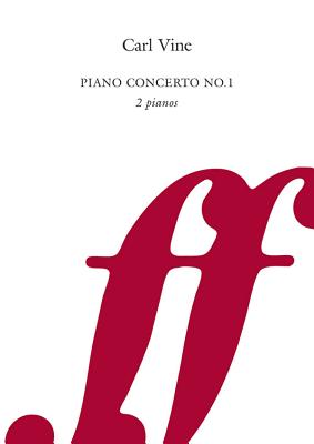 Piano Concerto - Vine, Carl (Composer)