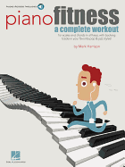 Piano Fitness: A Complete Workout