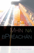 Piano Mhin Na BPreachan