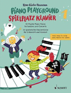 Piano Playground Band 1: 30 Playful Piano Pieces for Lessons and Concerts