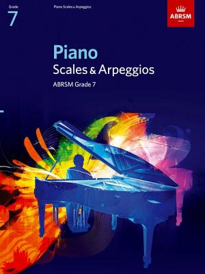 Piano Scales & Arpeggios, Grade 7 - 