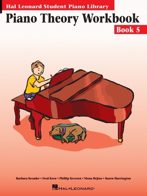 Piano Theory Workbook, Book 5 - Kern, Fred, and Kreader, Barbara, and Keveren, Phillip