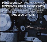 Pianosequenza: Piano Music in Film - Francesco Di Fiore (piano)