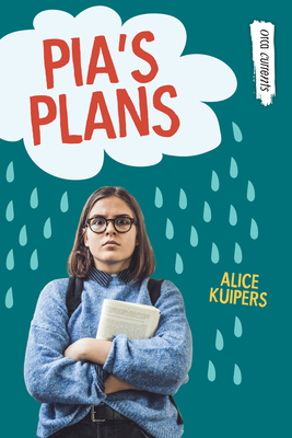 Pia's Plans - Kuipers, Alice