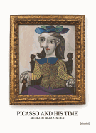 Picasso and His Time: Museum Berggruen
