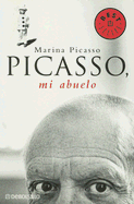 Picasso, Mi Abuelo