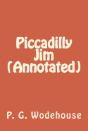 Piccadilly Jim (Annotated)