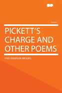 Pickett's Charge and Other Poems