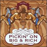 Pickin' on Big and Rich, Vol. 2: A Bluegrass Tribute