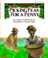 Picking Peas for a Penny - Medearis, Angela Shelf