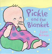 Pickle and the Blanket