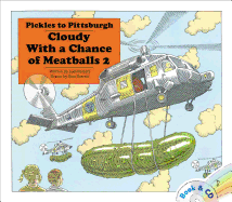 Pickles to Pittsburgh: Cloudy with a Chance of Meatballs 2/ Book and CD