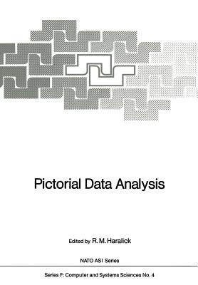 Pictorial Data Analysis - Haralick, Robert M (Editor)