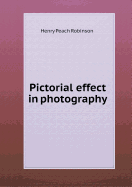 Pictorial Effect in Photography