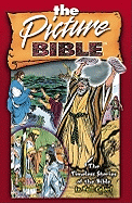 Picture Bible: The Timeless Stories of the Bible in Full Color