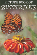 Picture Book of Butterflies: For Seniors with Dementia [Best Gifts for People with Dementia]