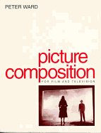 Picture Composition for Film and Video
