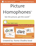 Picture Homophones(tm) Book 2: See the Picture, Get the Word!