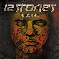 Picture Perfect [Bonus Tracks] - 12 Stones
