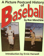 Picture Postcard History of Baseball