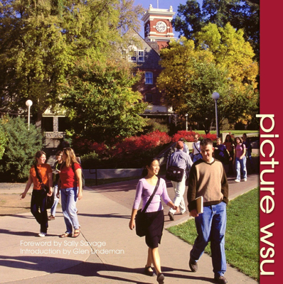 Picture WSU: Images from Washington State University - Washington State University Press, and Savage, Sally (Foreword by), and Lindeman, Glen (Introduction by)