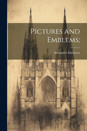 Pictures and Emblems;