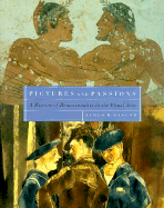 Pictures and Passions: A History of Homosexualty in the Visiual Arts