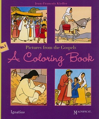 Pictures from the Gospels, Number 1: A Coloring Book - Kieffer, Jean-Francois