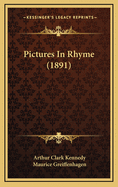 Pictures in Rhyme (1891)