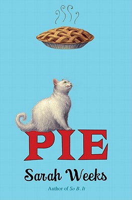 Pie - Weeks, Sarah