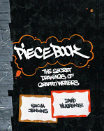 Piecebook: The Secret Drawings of Graffiti Writers