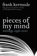 Pieces of My Mind: Writings 1958-2002