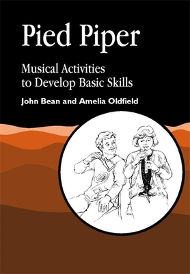 Pied Piper - Oldfield, Amelia, and Bean, John, PhD