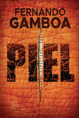 Piel - Gamboa, Fernando