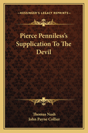 Pierce Penniless's Supplication to the Devil