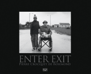 Pierre Crocquet de Rosemond: Enter Exit