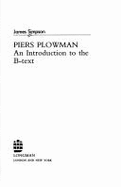 Piers Plowman: An Introduction to the B-Text